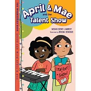 April & Mae and the Talent Show: The Wednesday Book