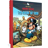 Walt Disney&rsquo;s Mickey Mouse: The River of Time: Disney Masters Vol. 25