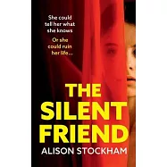 The Silent Friend