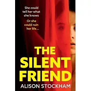 The Silent Friend