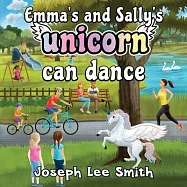 Emma’s and Sally’s Unicorn Can Dance