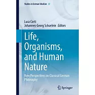 Understanding the Natural in Classical German and Contemporary Philosophy