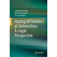 Hazing of Freshers at Universities: A Legal Perspective