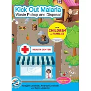 Kick Out Malaria: Waste Pickup and Disposal