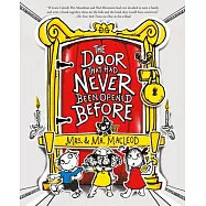 The Door That Had Never Been Opened Before