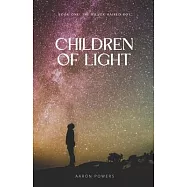 Children of Light: Book One: The Silver-Haired Boy