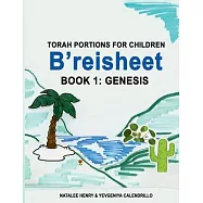 B’reisheet (Book 1: Genesis)