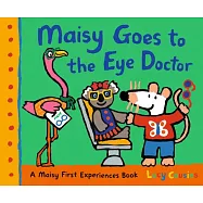 Maisy Goes to the Eye Doctor