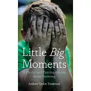 Little Big Moments
