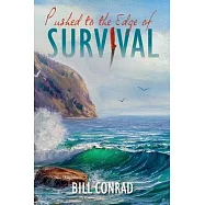 Pushed to the Edge of Survival