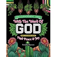 Encouragement Vibes with the Word of God: Find Peace and Joy Bible Coloring Book