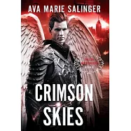 Crimson Skies (Fallen Messengers Book 6)