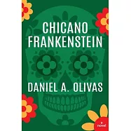 Chicano Frankenstein