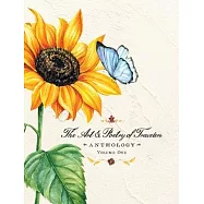 The Art & Poetry of Travelers: Volume One