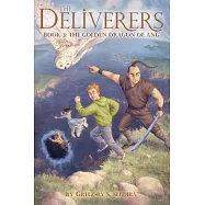 The Deliverers 3: The Golden Dragon of Ang