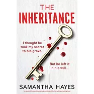 The Inheritance: An absolutely unputdownable psychological thriller with a shocking twist