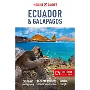 Insight Guides Ecuador & Gal&aacute;pagos: Travel Guide with Free eBook