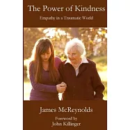 The Power of Kindness