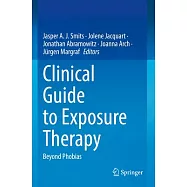 Clinical Guide to Exposure Therapy: Beyond Phobias