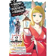Is It Wrong to Try to Pick Up Girls in a Dungeon? Memoria Freese, Vol. 2