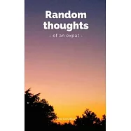 Random expat thoughts