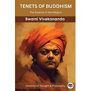 Tenets of Buddhism: The Essence of the Religion (by ITP Press)