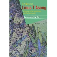 The Novels of Linus T Asong: A Study in Crime, Punishment, and Dysfunctionality