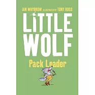 Little Wolf, Pack Leader