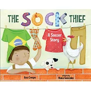 The Sock Thief: A Soccer Story
