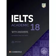 Ielts 18 Academic Student&rsquo;s Book with Answers with Audio with Resource Bank: Authentic Practice Tests