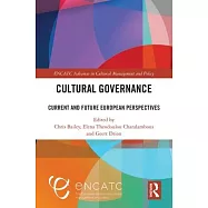 Cultural Governance: Current and Future European Perspectives