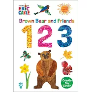 Brown Bear and Friends 123 (World of Eric Carle)