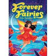 Coco Twinkles: (Forever Fairies #3)
