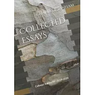Collected Essays: Colloqui Volume IV 2019 - 2020