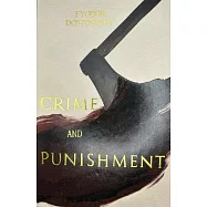 Crime and Punishment (Collector&rsquo;s Editions)