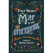 Emily Wilde’s Map of the Otherlands