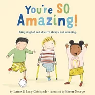 You’re So Amazing!