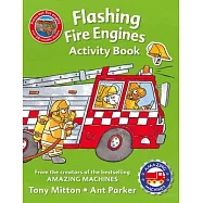 Amazing Machines Flashing Fire Engines Activity Book