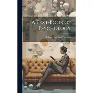 A Text-Book of Psychology