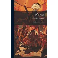 Wewa: The Child of the Pueblos