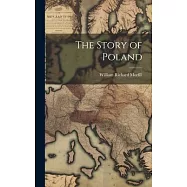 The Story of Poland