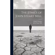 The Ethics of John Stuart Mill