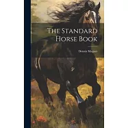 The Standard Horse Book