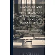 Standards and Tests for the Measurement of the Efficiency of Schools and School Systems