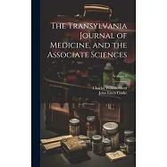 The Transylvania Journal of Medicine, and the Associate Sciences; Volume 6