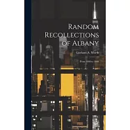 Random Recollections of Albany: From 1800 to 1808