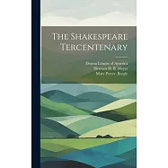 The Shakespeare Tercentenary