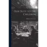 Our Duty to the Children