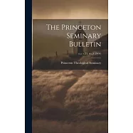 The Princeton Seminary Bulletin; n.s. v.25, no.3 (2004)
