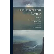 The Edinburgh Review: Or Critical Journal; Volume 158